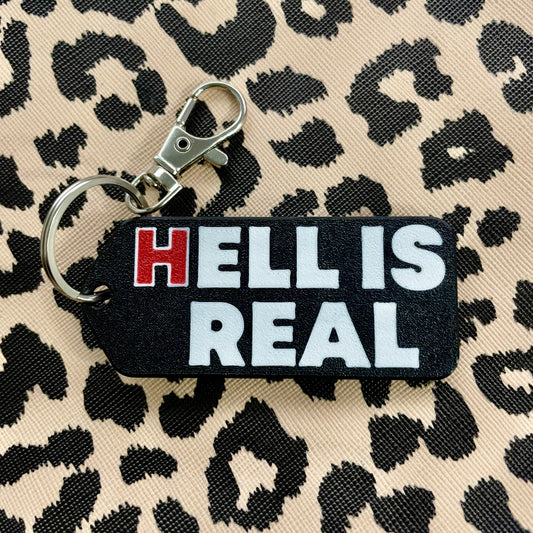 HELL IS REAL - Keychain